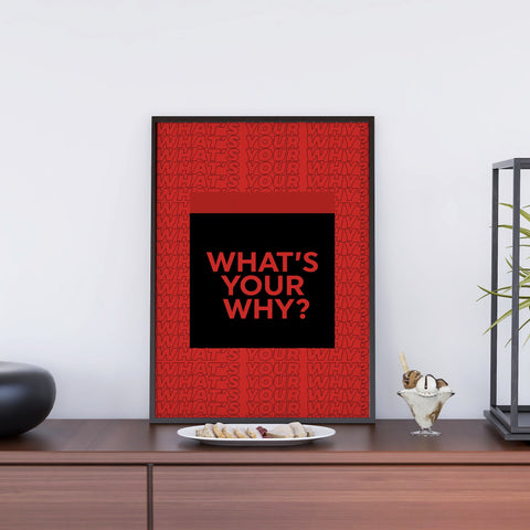 What's Your Why